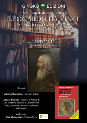 Il prossimo 2 maggio celebreremo i 500 anni dalla morte di Leonardo Da Vinci, a Verona